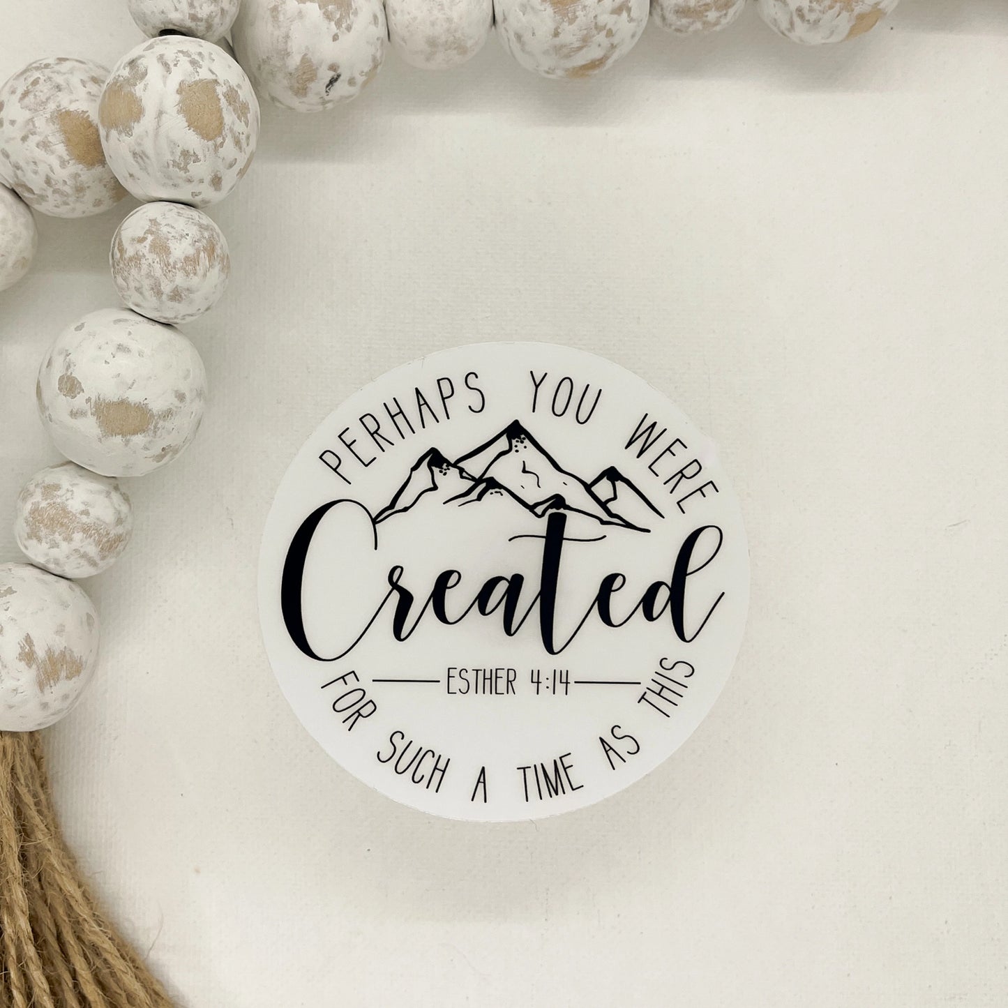 Perhaps You Were Created clear vinyl sticker – Esther 4:14 scripture design, waterproof and repositionable, crafted by Graceful Garden Studio