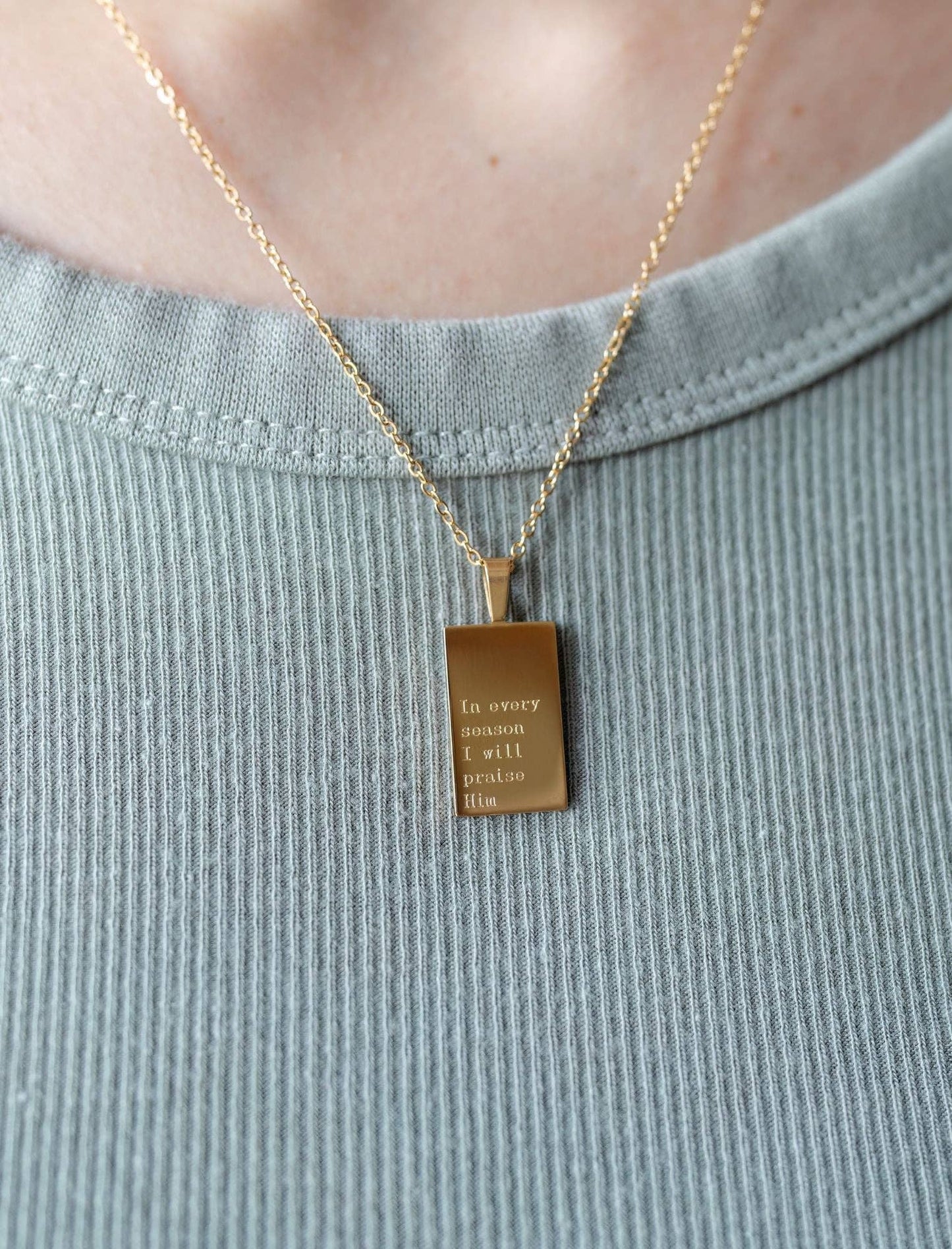 Jenessa Wait - Necklace: 18kt Gold In every season I will Praise