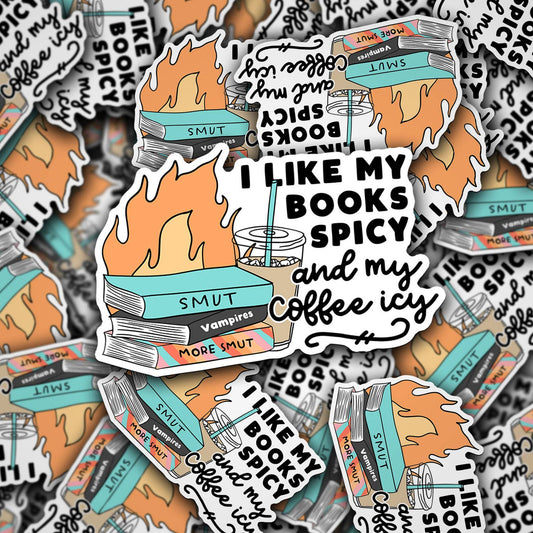 Sonny Rising - Vinyl Die Cut Decal I Like My Books Spicy